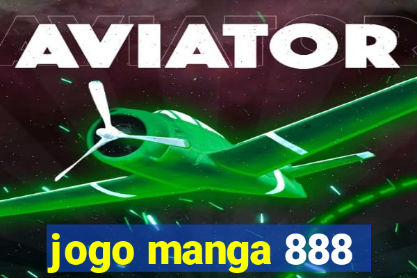 jogo manga 888